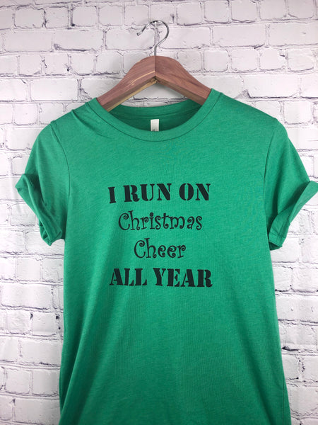 I Run on Christmas Cheer All Year-Grass Green