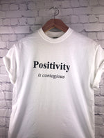 Hanes Positivity is Contagious-White